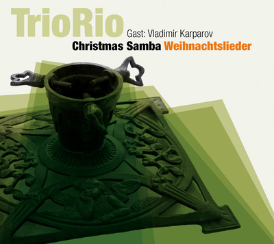 CD “Christmas Samba Weihnachtslieder“