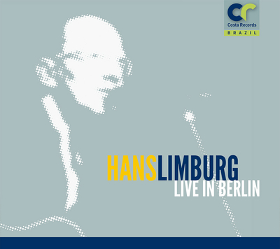 CD “Hans Limburg Live in Berlin“