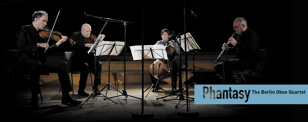 The Berlin Oboe Quartet | Phantasy